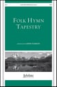 Folk Hymn Tapestry SATB choral sheet music cover